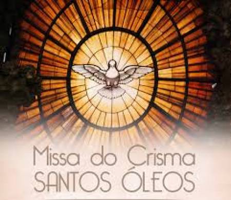 Missa do Crisma - Santos Óleos
